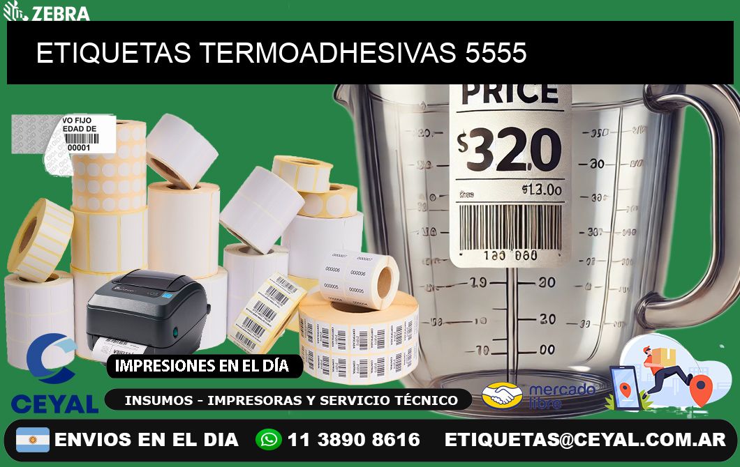 ETIQUETAS TERMOADHESIVAS 5555