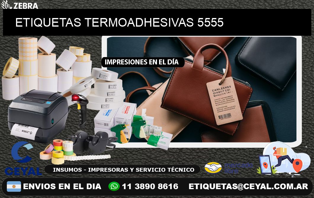 ETIQUETAS TERMOADHESIVAS 5555