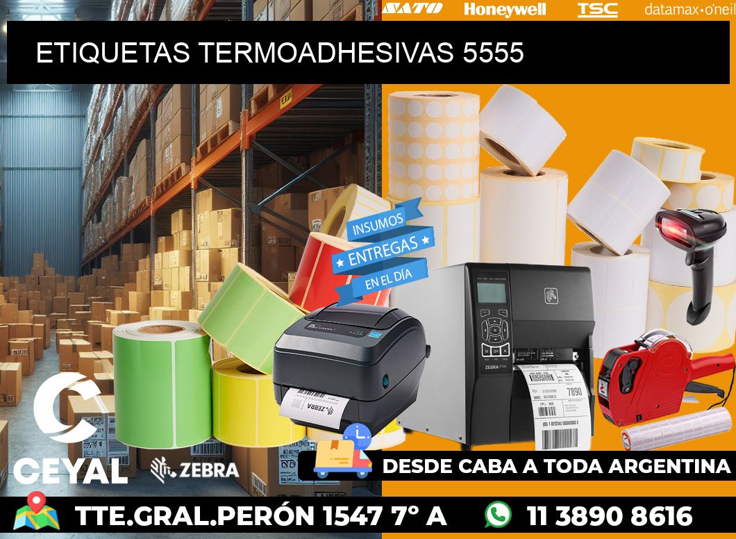 ETIQUETAS TERMOADHESIVAS 5555