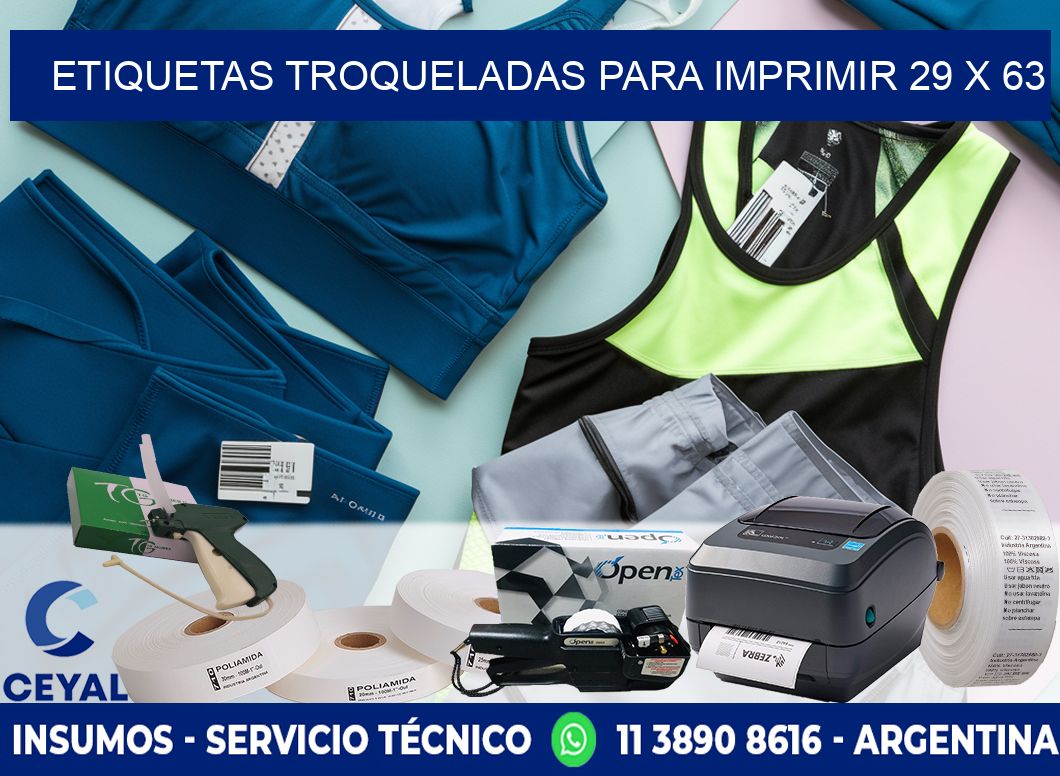 ETIQUETAS TROQUELADAS PARA IMPRIMIR 29 x 63
