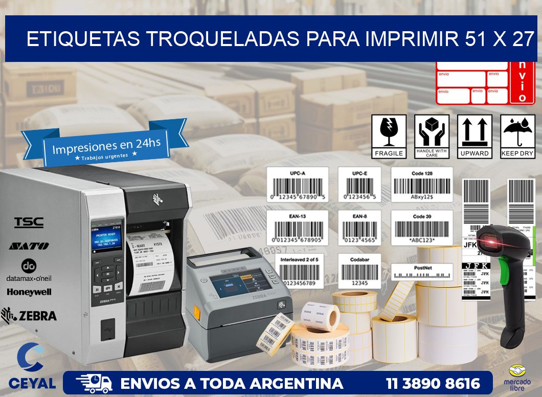 ETIQUETAS TROQUELADAS PARA IMPRIMIR 51 x 27