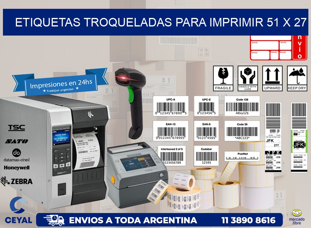 ETIQUETAS TROQUELADAS PARA IMPRIMIR 51 x 27