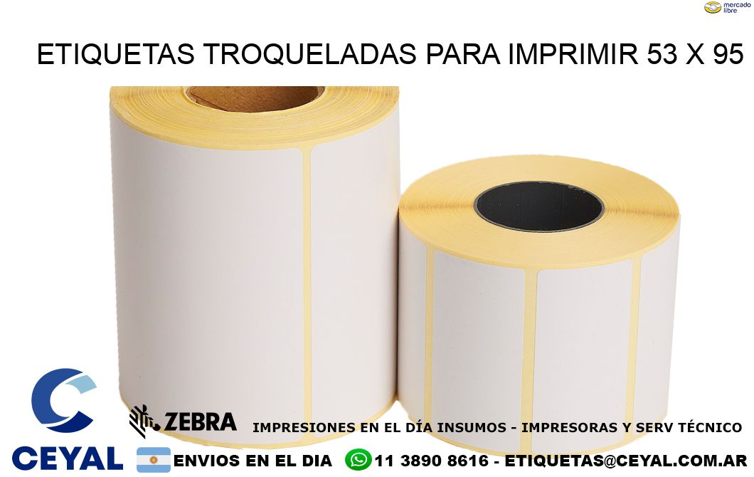 ETIQUETAS TROQUELADAS PARA IMPRIMIR 53 x 95