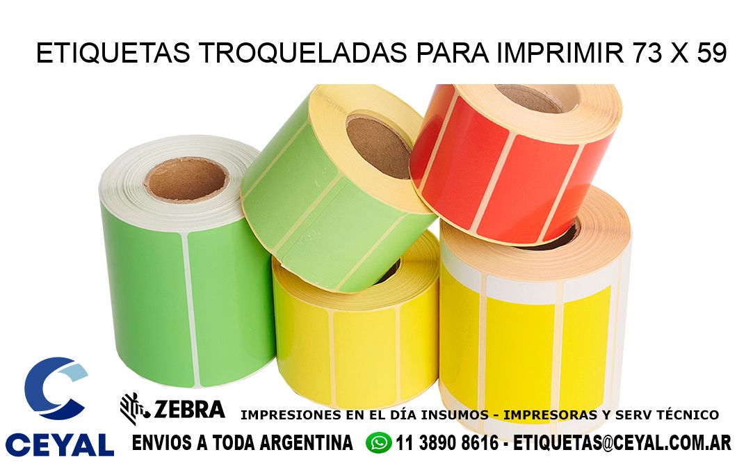 ETIQUETAS TROQUELADAS PARA IMPRIMIR 73 x 59