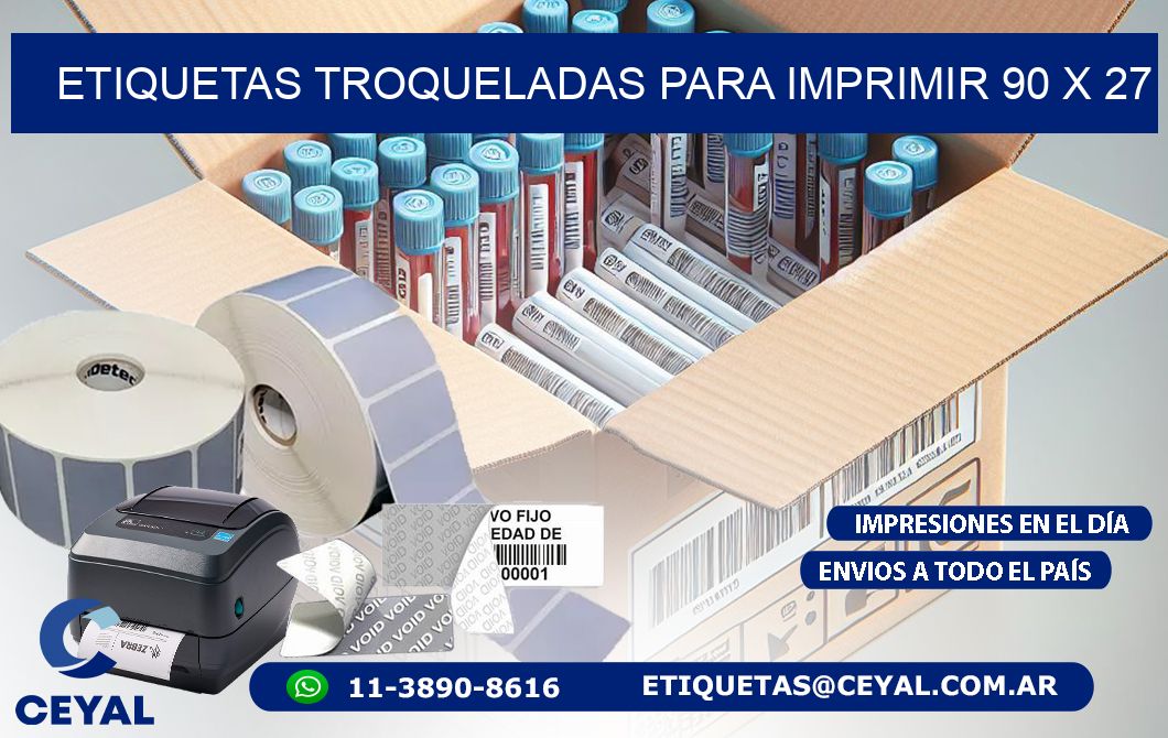 ETIQUETAS TROQUELADAS PARA IMPRIMIR 90 x 27