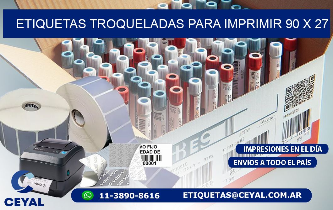 ETIQUETAS TROQUELADAS PARA IMPRIMIR 90 x 27