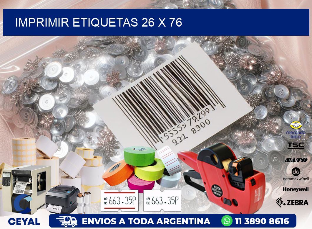 IMPRIMIR ETIQUETAS 26 x 76