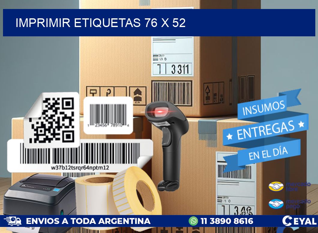 IMPRIMIR ETIQUETAS 76 x 52