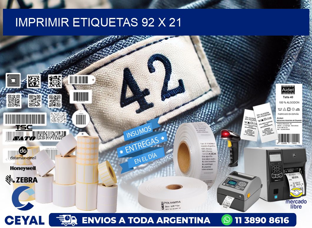 IMPRIMIR ETIQUETAS 92 x 21
