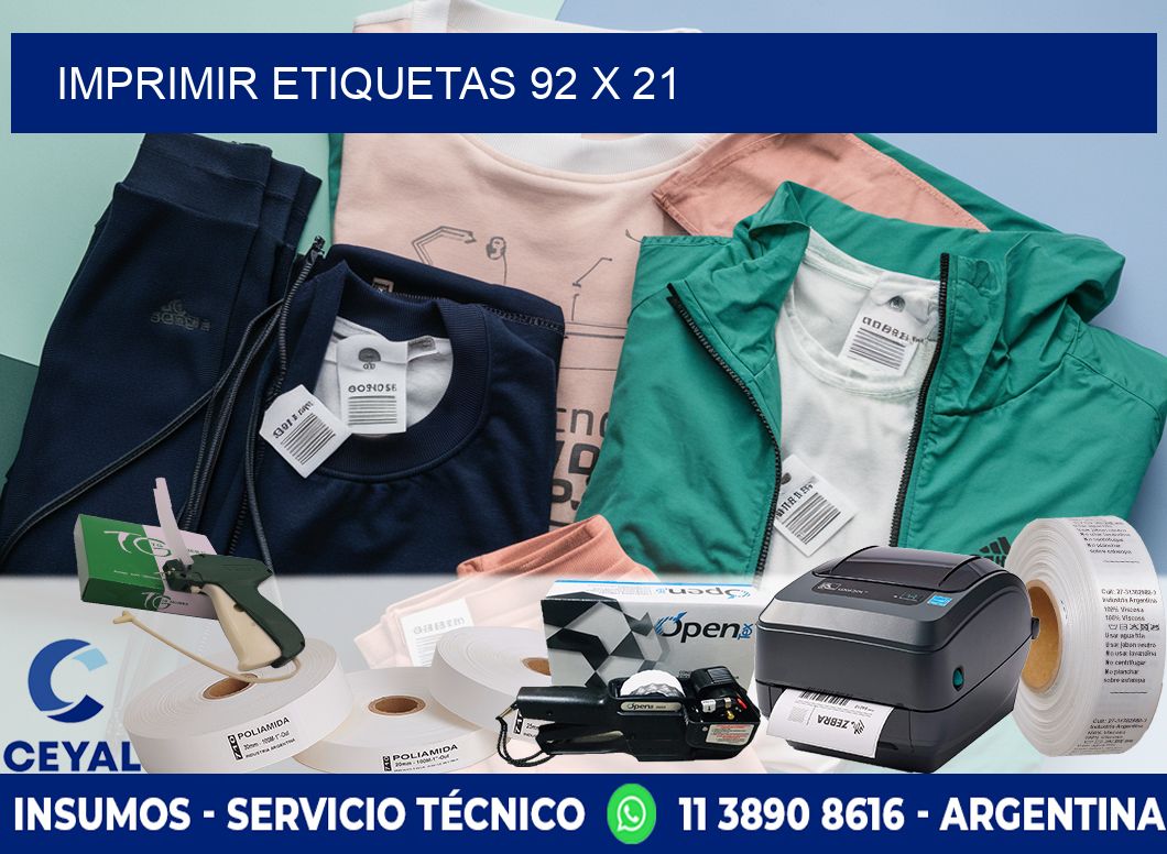 IMPRIMIR ETIQUETAS 92 x 21