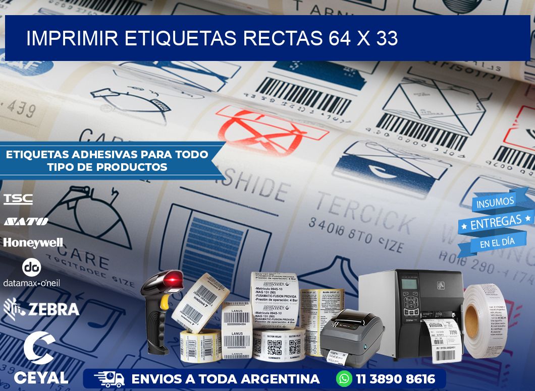 IMPRIMIR ETIQUETAS RECTAS 64 x 33