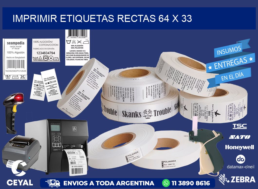 IMPRIMIR ETIQUETAS RECTAS 64 x 33