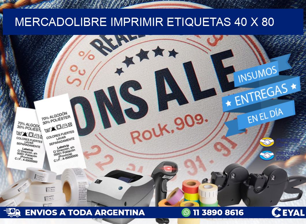 MERCADOLIBRE IMPRIMIR ETIQUETAS 40 x 80