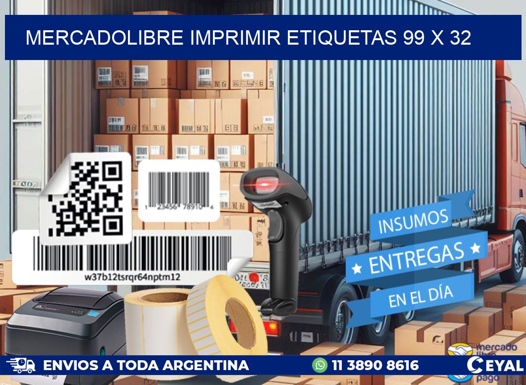 MERCADOLIBRE IMPRIMIR ETIQUETAS 99 x 32