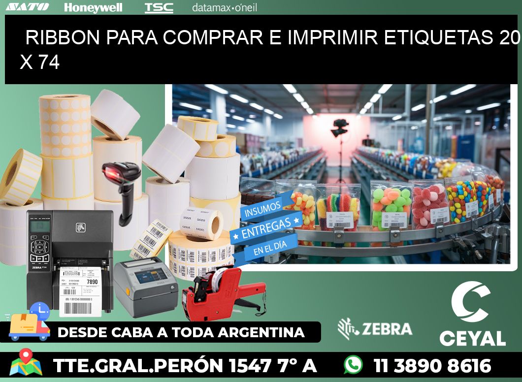 RIBBON PARA COMPRAR E IMPRIMIR ETIQUETAS 20 x 74
