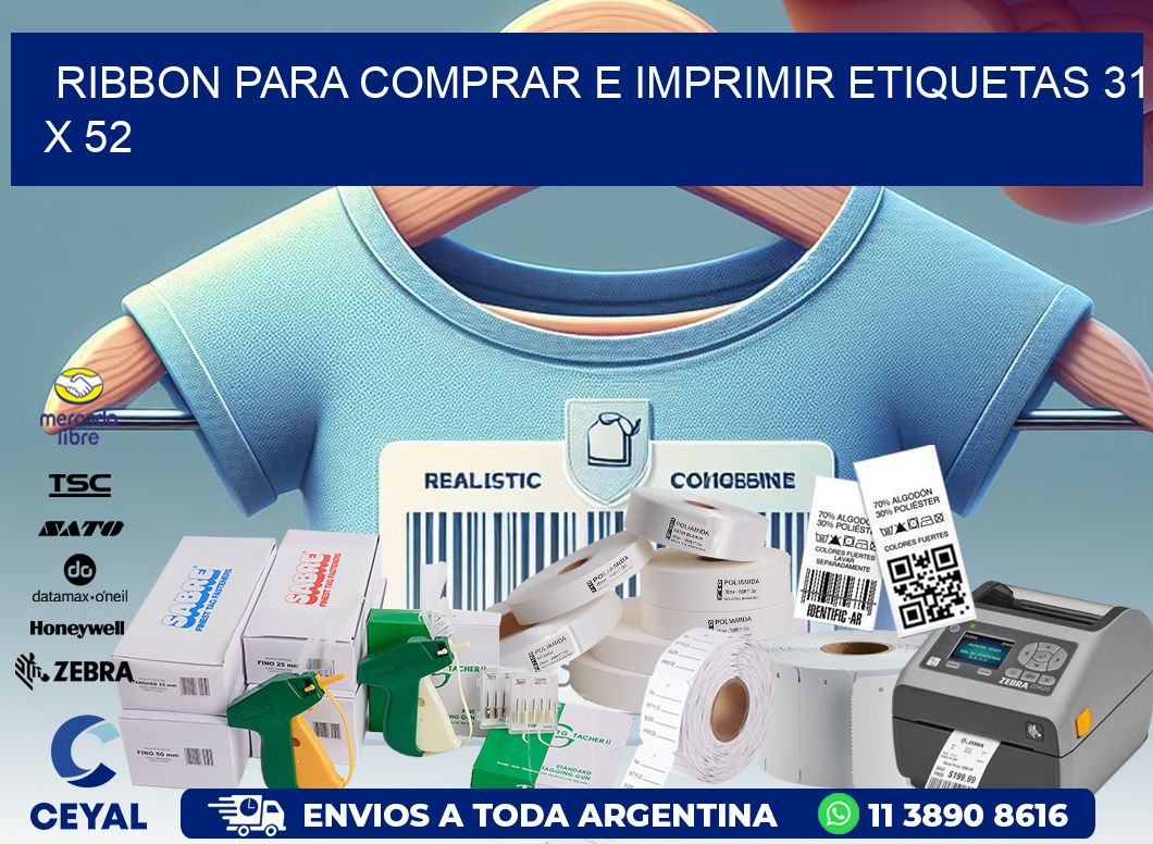 RIBBON PARA COMPRAR E IMPRIMIR ETIQUETAS 31 x 52
