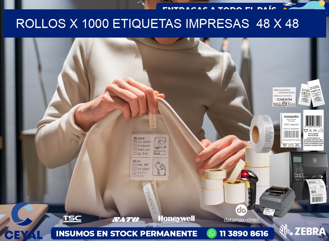 ROLLOS X 1000 ETIQUETAS IMPRESAS  48 x 48