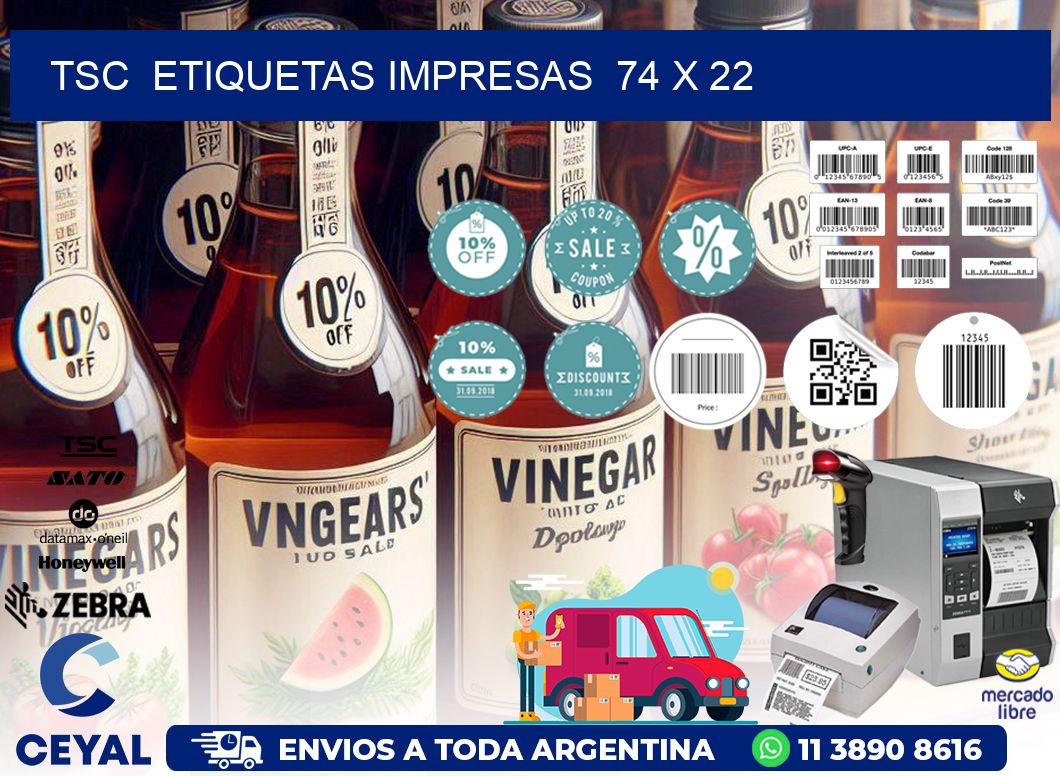 TSC  ETIQUETAS IMPRESAS  74 x 22
