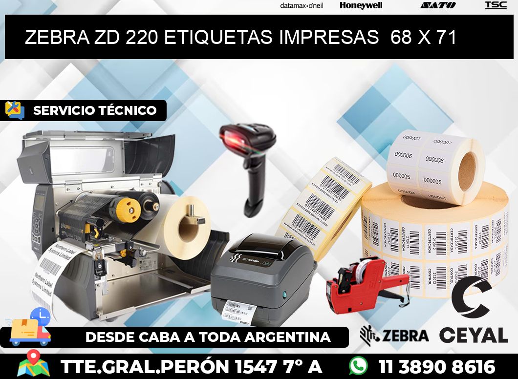 ZEBRA ZD 220 ETIQUETAS IMPRESAS  68 x 71