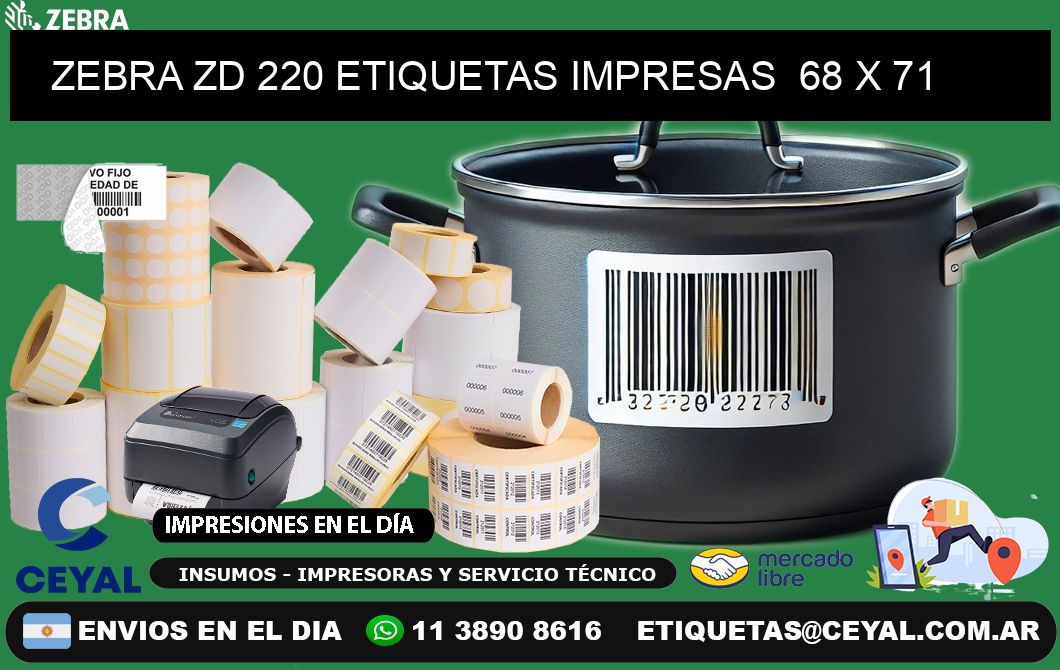 ZEBRA ZD 220 ETIQUETAS IMPRESAS  68 x 71