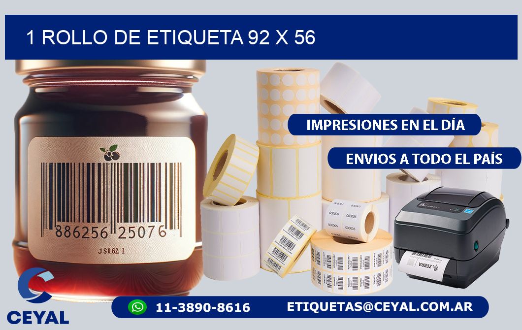 1 ROLLO DE ETIQUETA 92 x 56