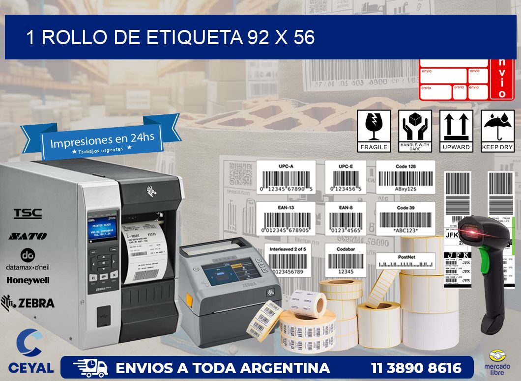 1 ROLLO DE ETIQUETA 92 x 56