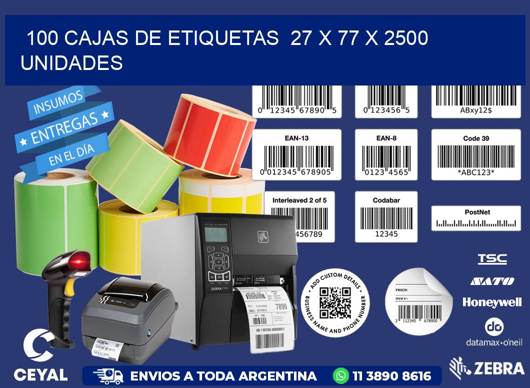 100 CAJAS DE ETIQUETAS  27 x 77 X 2500 UNIDADES