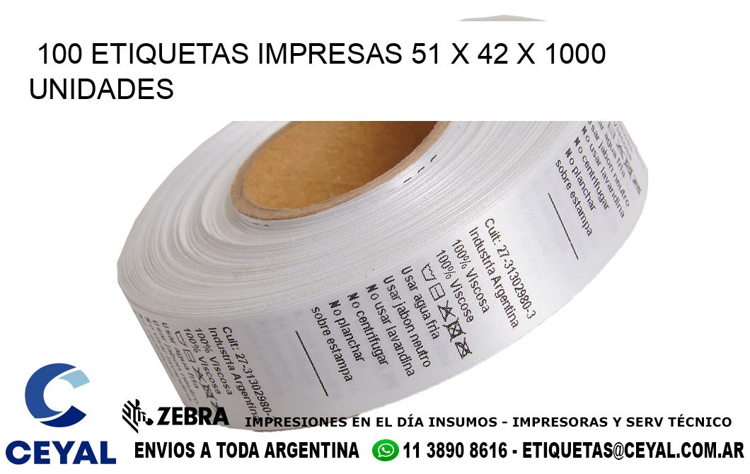 100 ETIQUETAS IMPRESAS 51 x 42 X 1000 UNIDADES
