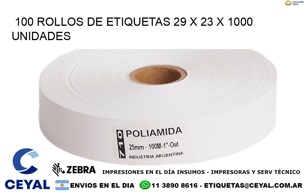 100 ROLLOS DE ETIQUETAS 29 x 23 X 1000 UNIDADES