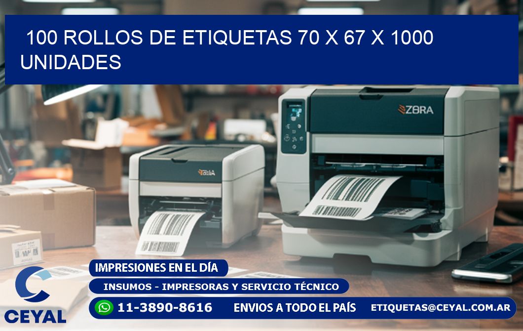 100 ROLLOS DE ETIQUETAS 70 x 67 X 1000 UNIDADES