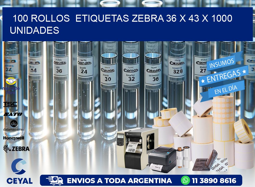 100 ROLLOS  ETIQUETAS ZEBRA 36 x 43 X 1000 UNIDADES