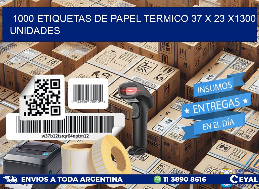 1000 ETIQUETAS DE PAPEL TERMICO 37 x 23 X1300 UNIDADES