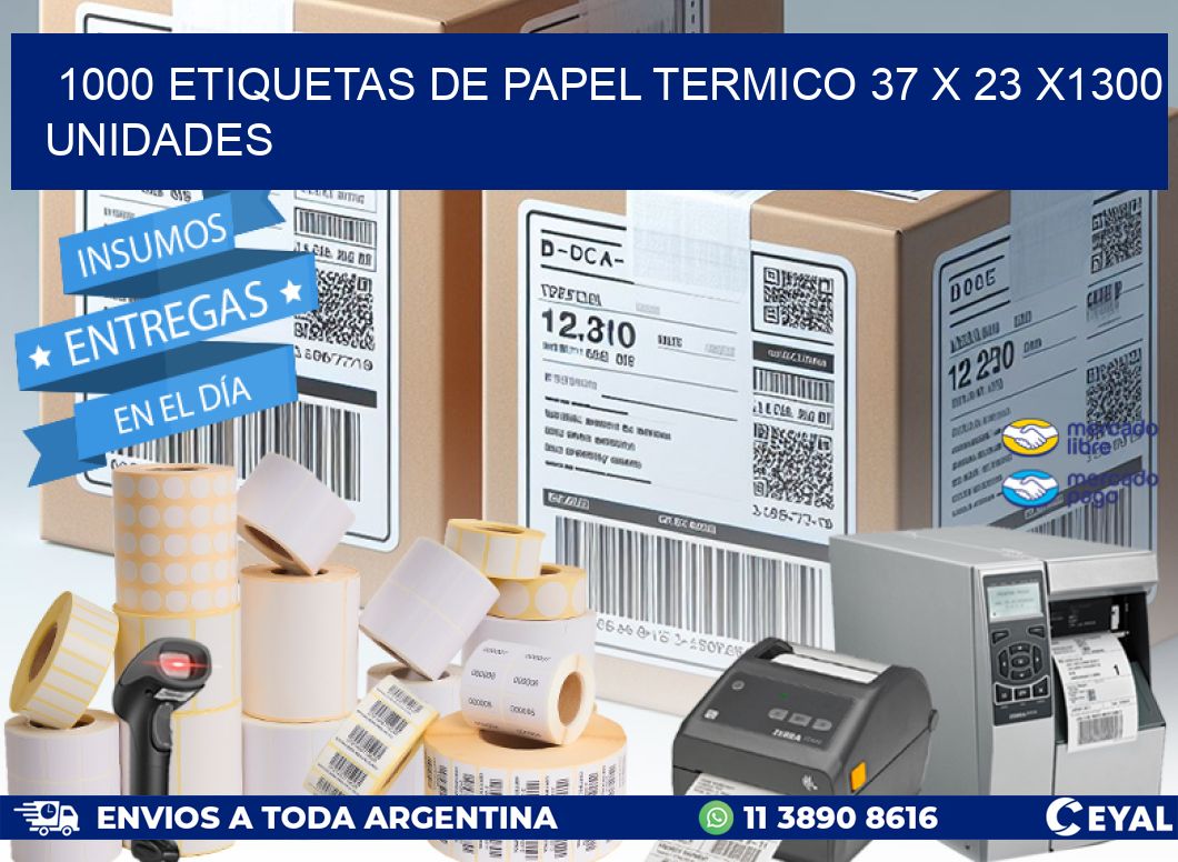 1000 ETIQUETAS DE PAPEL TERMICO 37 x 23 X1300 UNIDADES