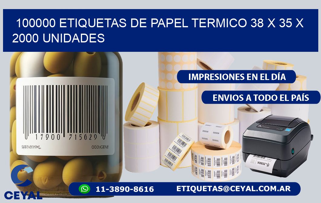 100000 ETIQUETAS DE PAPEL TERMICO 38 x 35 X 2000 UNIDADES