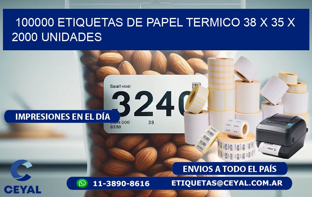100000 ETIQUETAS DE PAPEL TERMICO 38 x 35 X 2000 UNIDADES