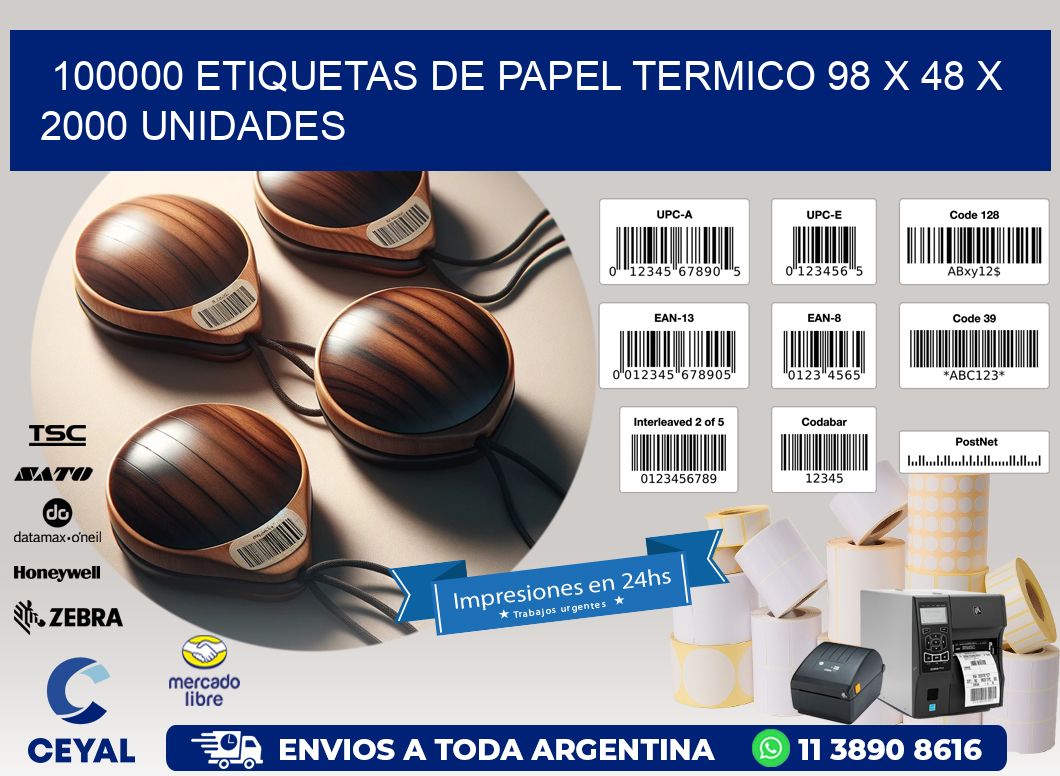 100000 ETIQUETAS DE PAPEL TERMICO 98 x 48 X 2000 UNIDADES