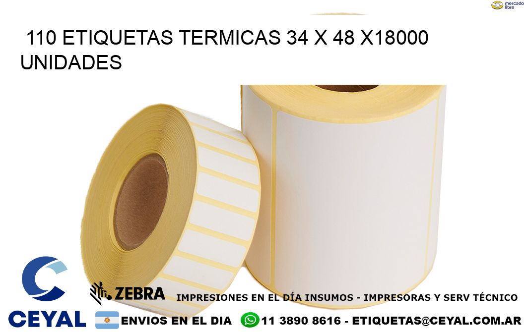 110 ETIQUETAS TERMICAS 34 x 48 x18000 UNIDADES