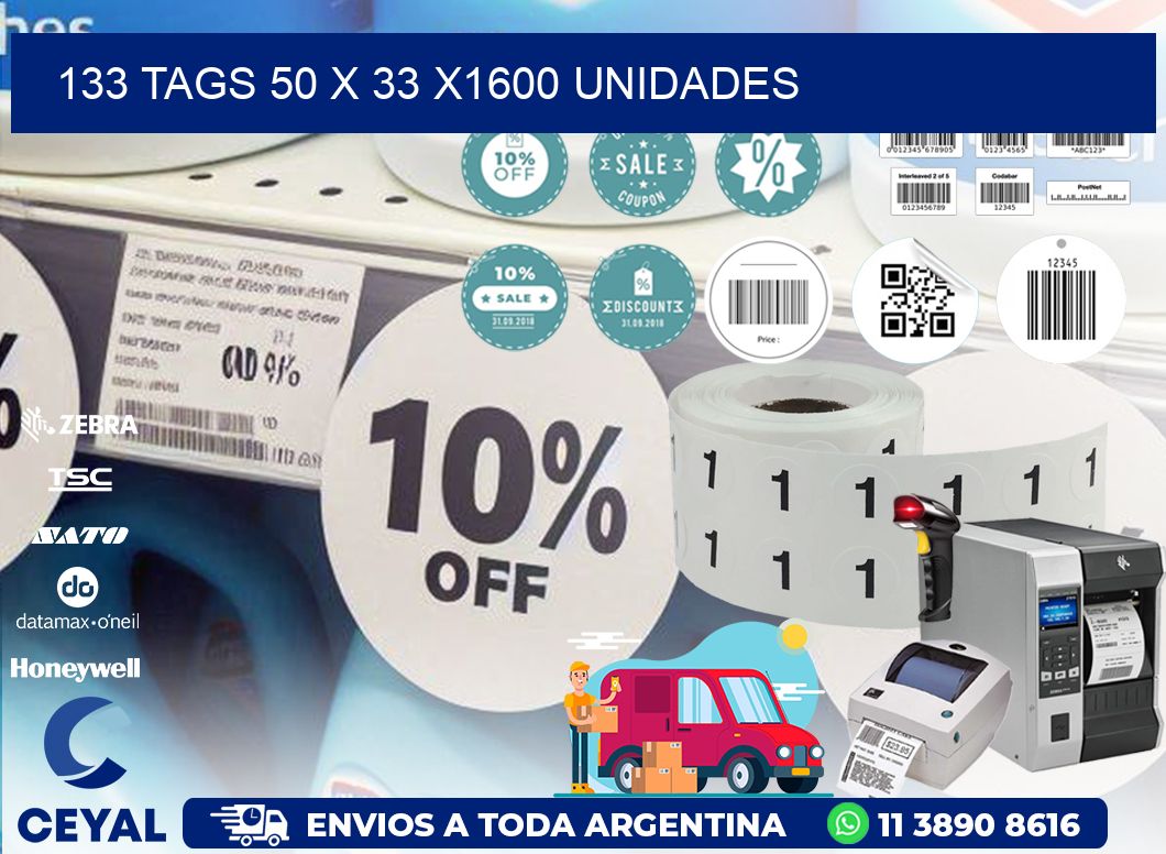 133 TAGS 50 x 33 X1600 UNIDADES