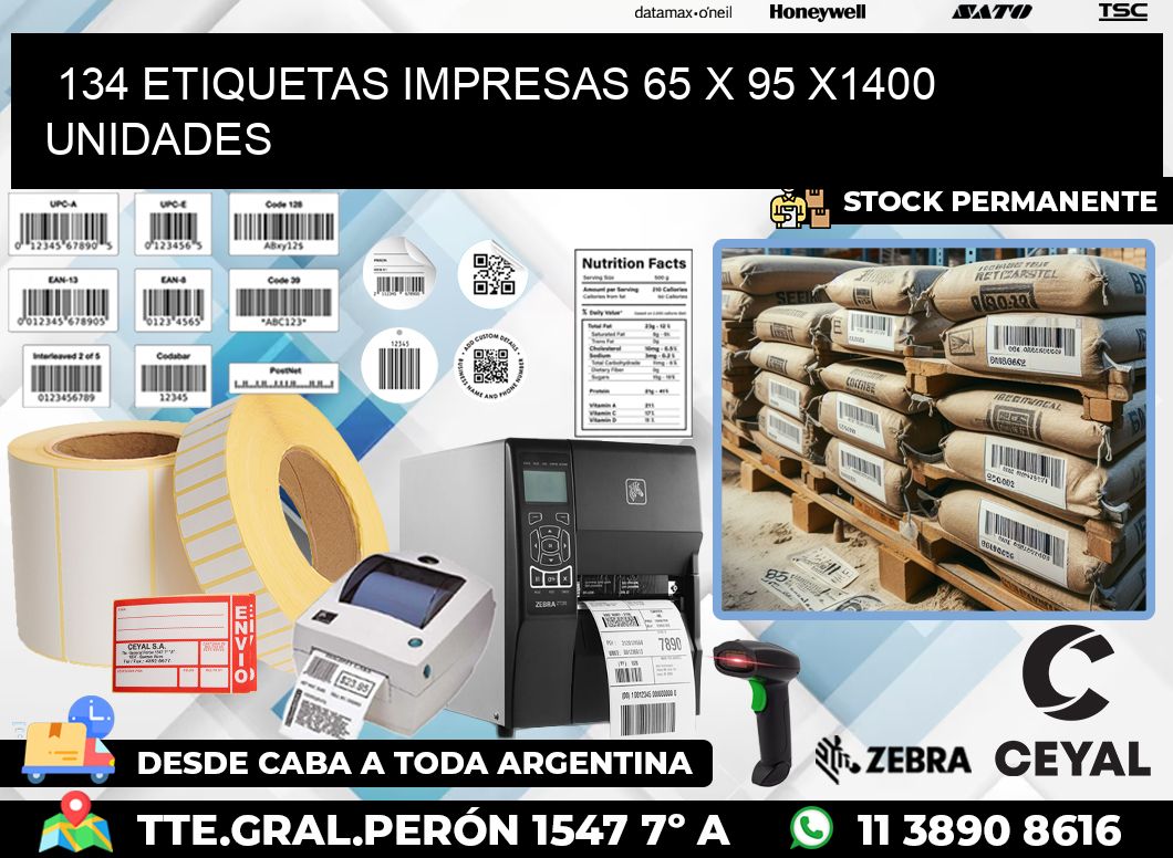 134 ETIQUETAS IMPRESAS 65 x 95 X1400 UNIDADES