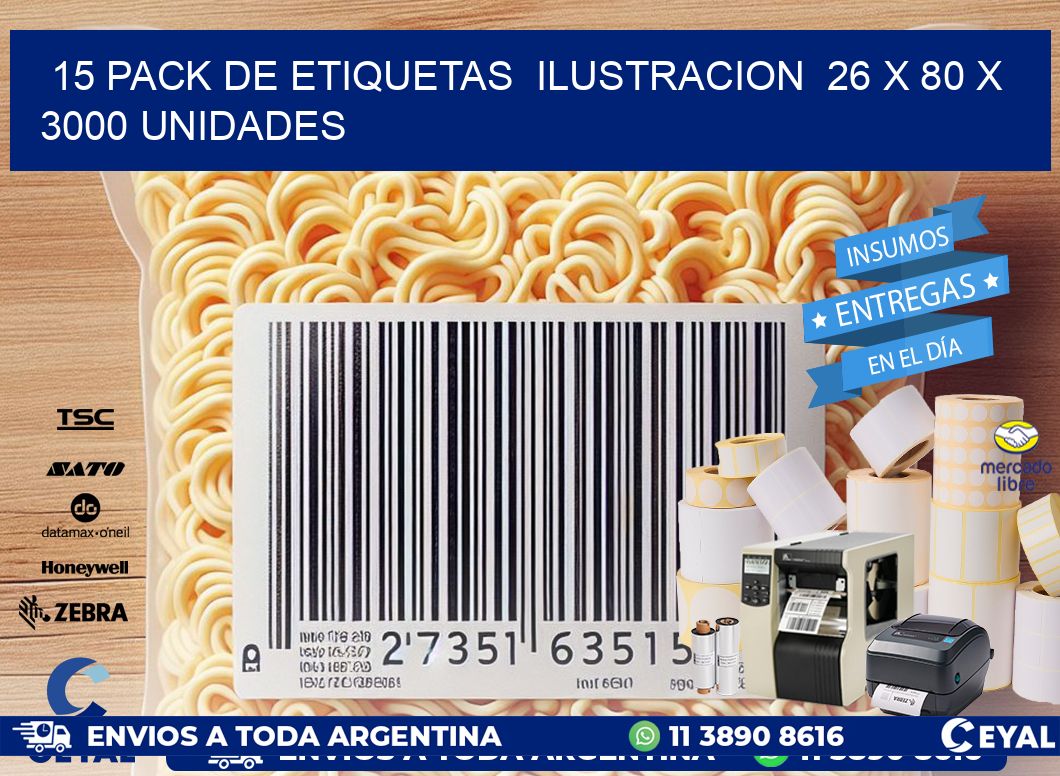 15 PACK DE ETIQUETAS  ILUSTRACION  26 x 80 X 3000 UNIDADES