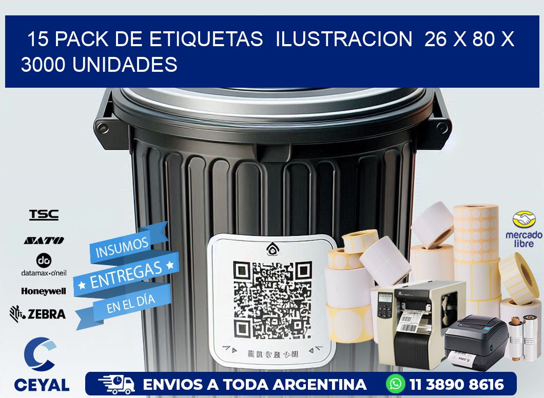 15 PACK DE ETIQUETAS  ILUSTRACION  26 x 80 X 3000 UNIDADES