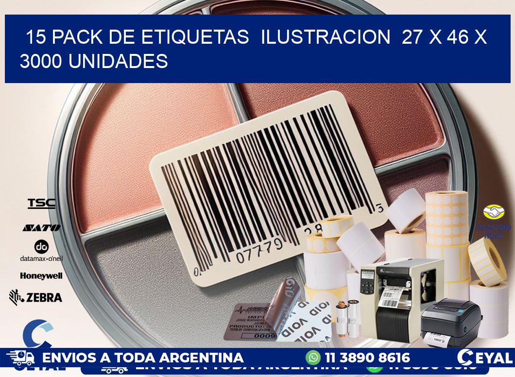 15 PACK DE ETIQUETAS  ILUSTRACION  27 x 46 X 3000 UNIDADES