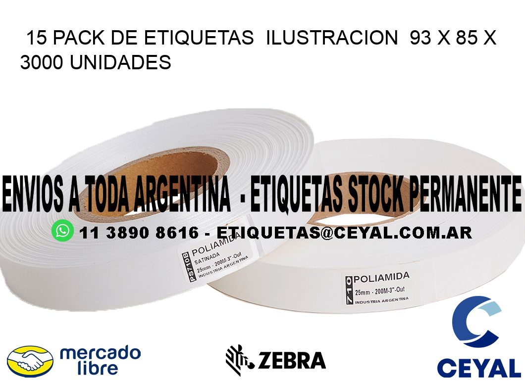 15 PACK DE ETIQUETAS  ILUSTRACION  93 x 85 X 3000 UNIDADES