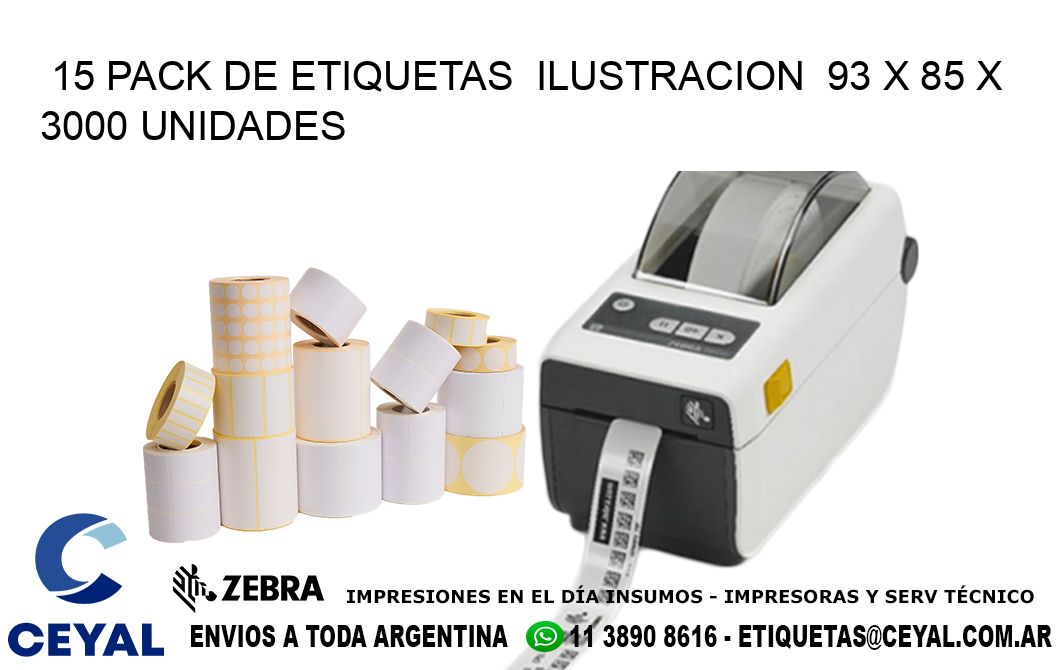 15 PACK DE ETIQUETAS  ILUSTRACION  93 x 85 X 3000 UNIDADES