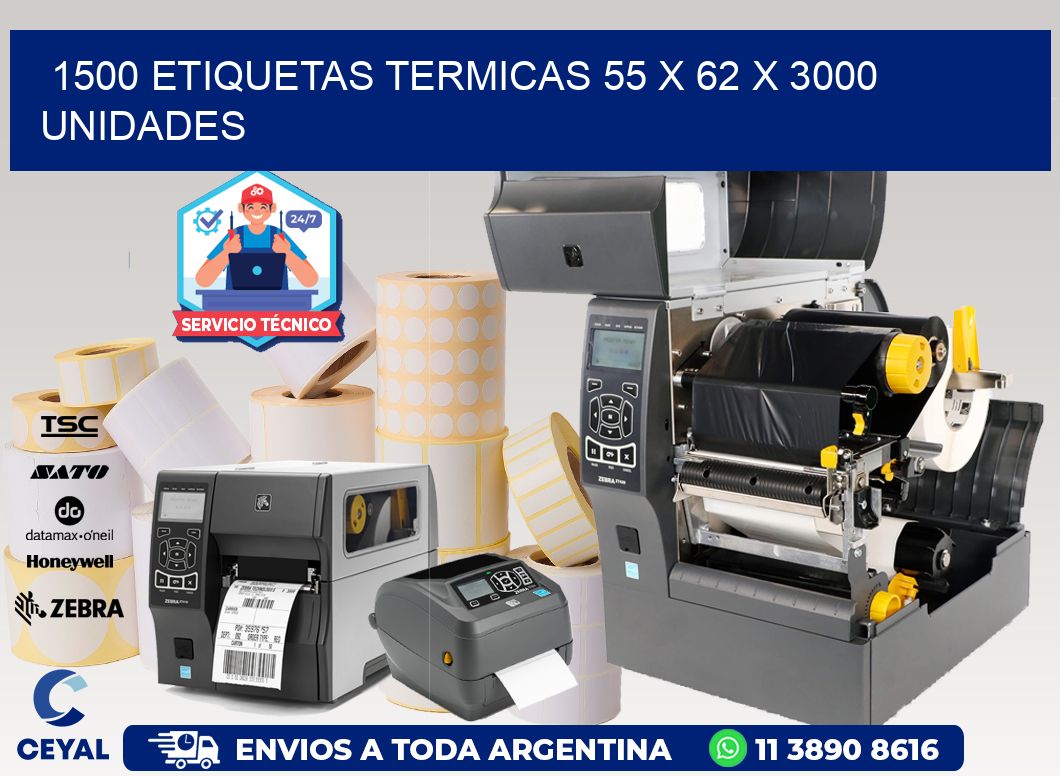 1500 ETIQUETAS TERMICAS 55 x 62 X 3000 UNIDADES
