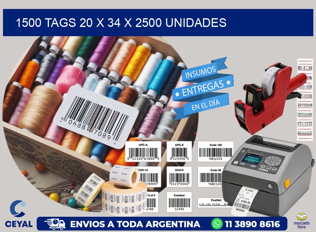 1500 TAGS 20 x 34 X 2500 UNIDADES