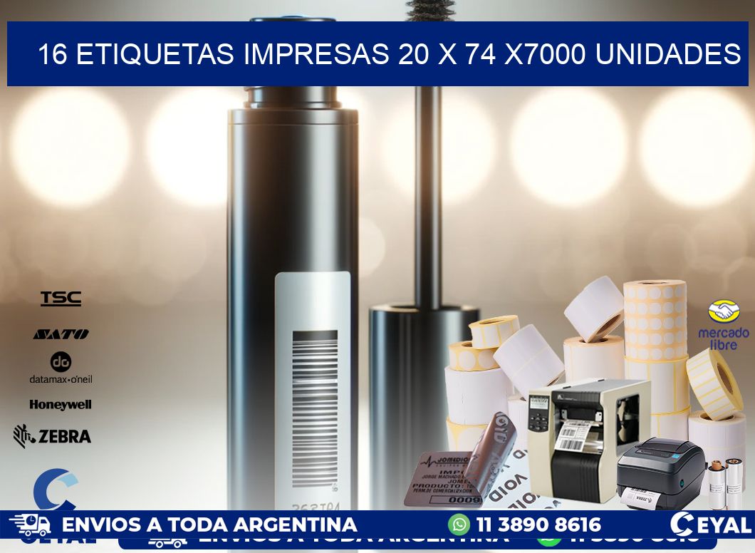 16 ETIQUETAS IMPRESAS 20 x 74 X7000 UNIDADES