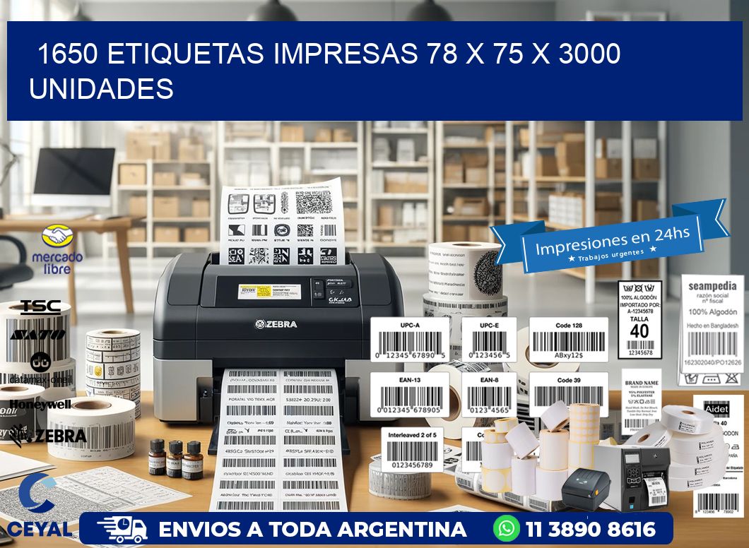 1650 ETIQUETAS IMPRESAS 78 x 75 X 3000 UNIDADES