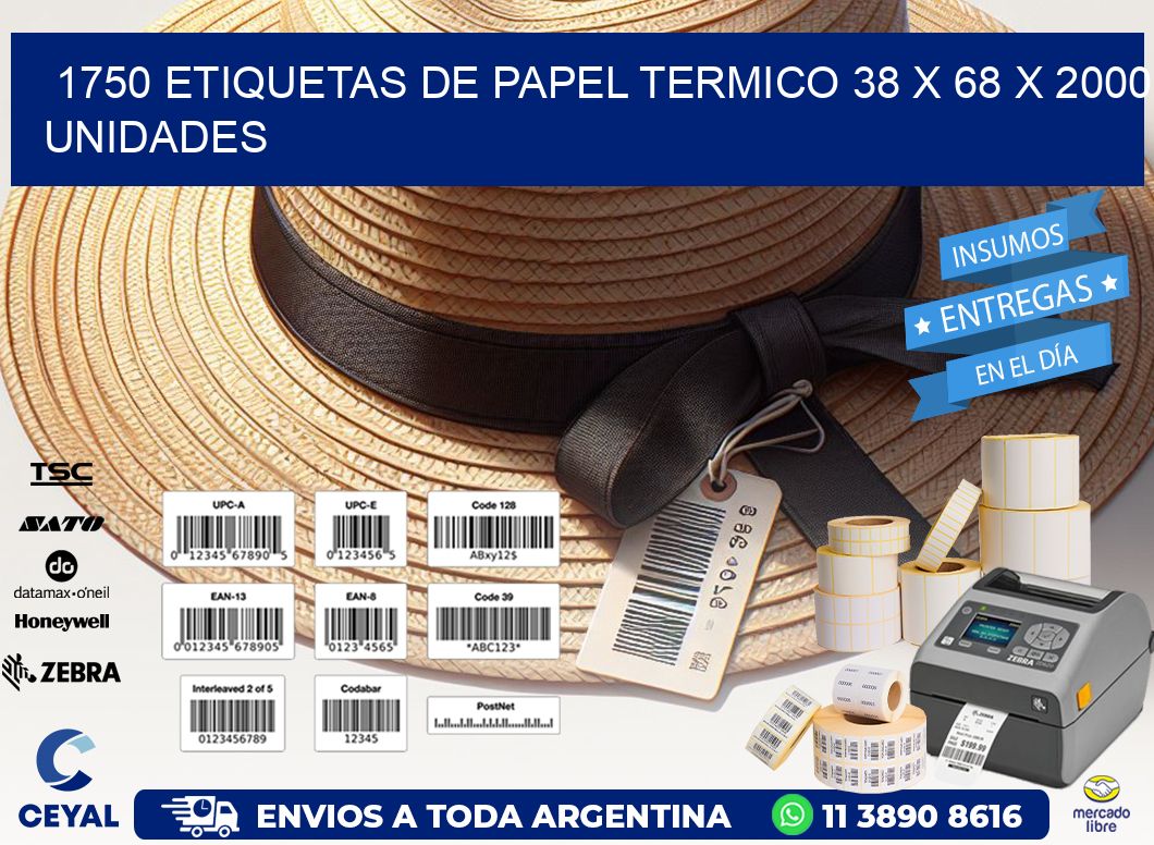 1750 ETIQUETAS DE PAPEL TERMICO 38 x 68 X 2000 UNIDADES