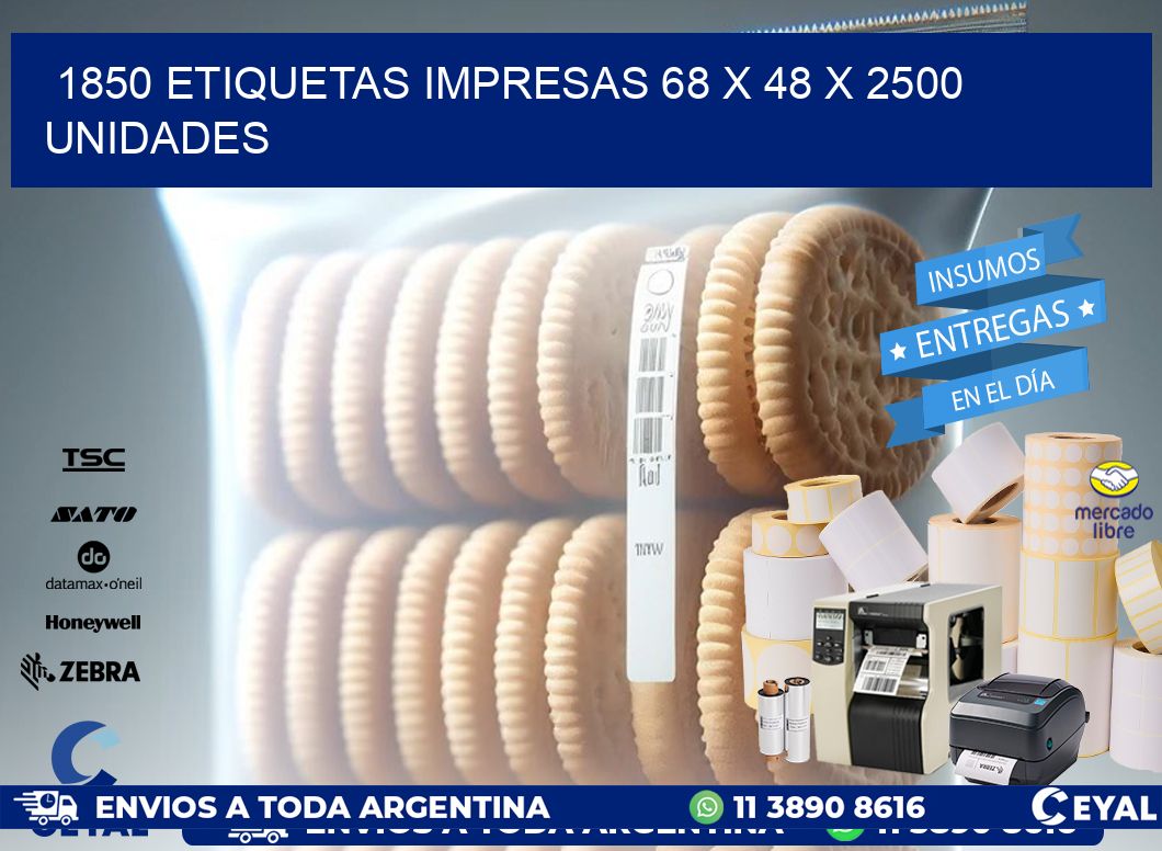 1850 ETIQUETAS IMPRESAS 68 x 48 X 2500 UNIDADES